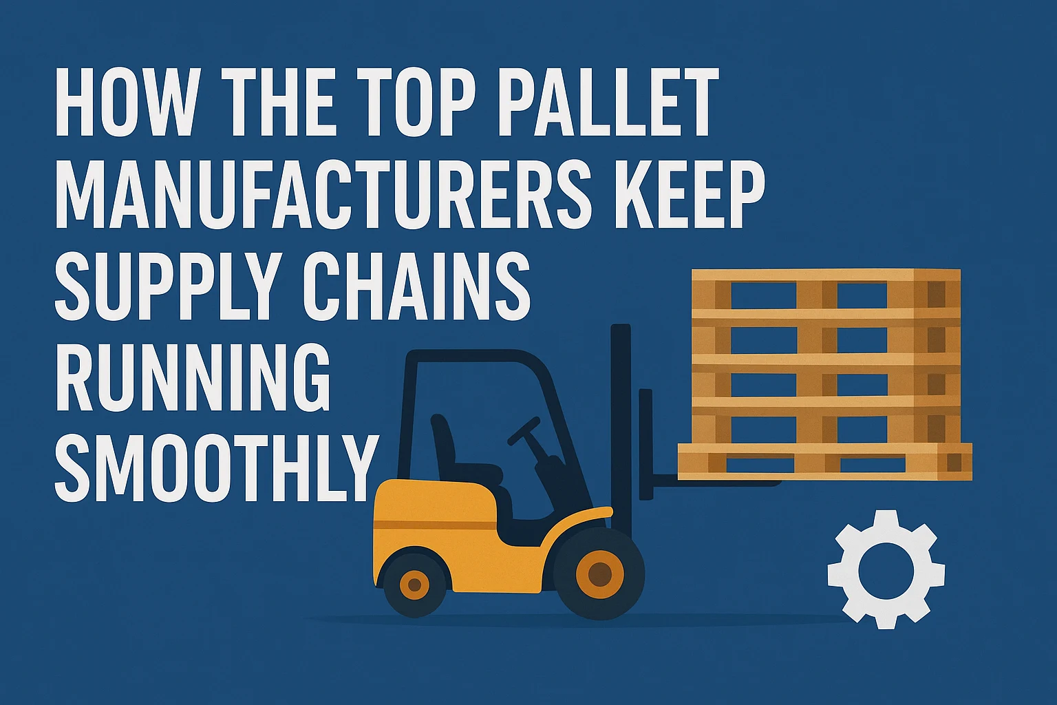 TOP PALLET MANUFACTURER