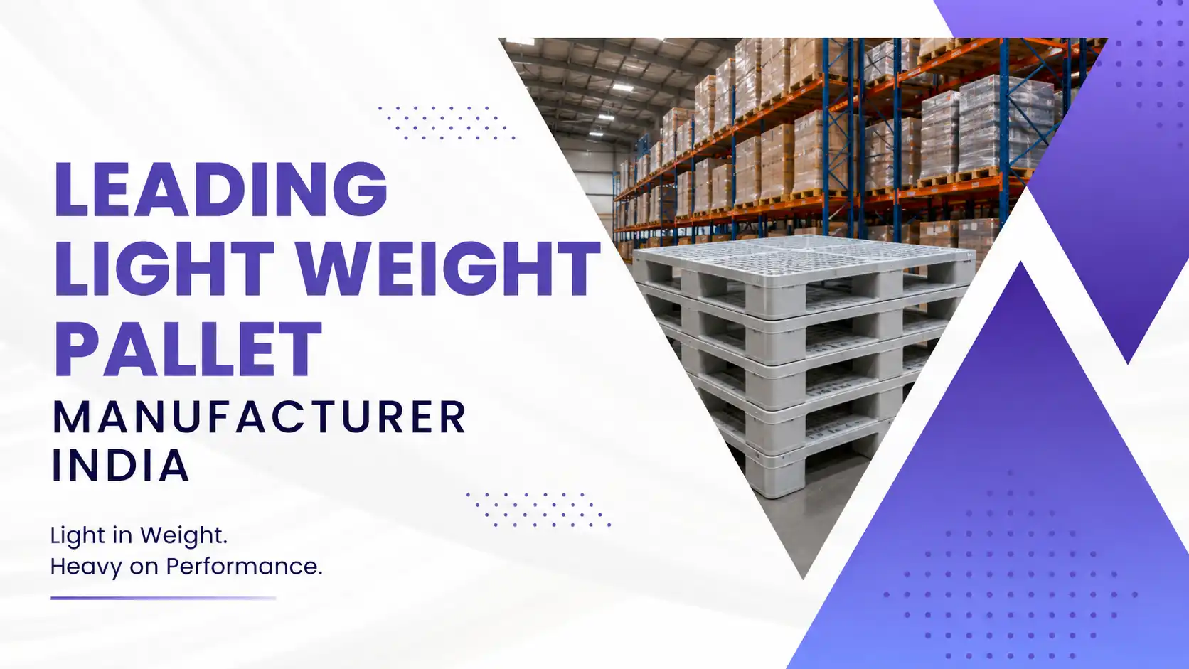 LIGHT WEIGHT PALLET MANUFACTURER